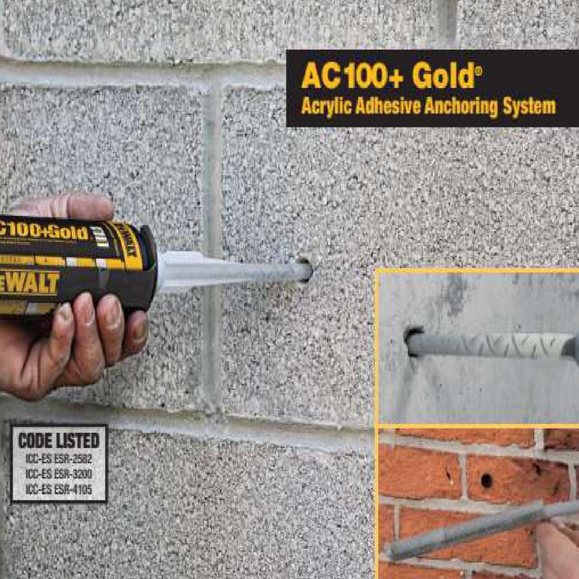 A person uses the DEWALT 8578SD-PWR AC100+ Gold Injection Adhesive 14oz to inject adhesive around a threaded rod in a concrete wall, with inset images showing its application on various wall types.