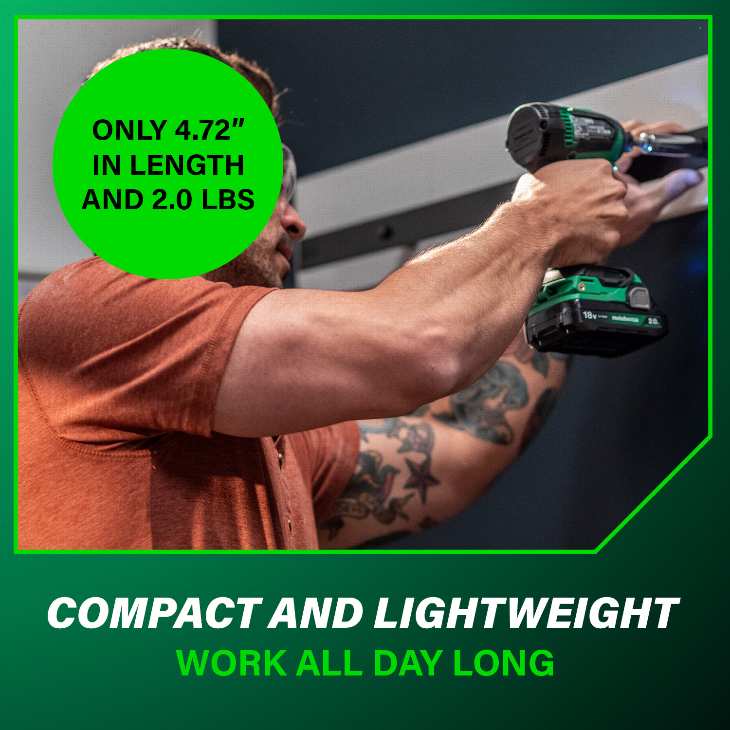 A person uses the Go Build Metabo HPT KC18DEXQB 18V MultiVolt™ Cordless Brushless Driver Drill. Text highlights: Only 4.72" long, 2.0 lbs—compact and lightweight for all-day work with this efficient combo kit (2 x 2.0Ah).